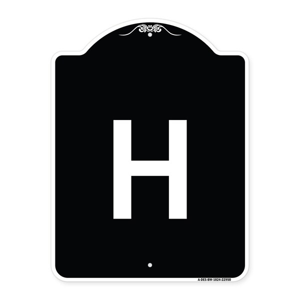 Sign with Letter H Heavy-Gauge Aluminum Architectural Sign, 24" x 18", BW-1824-22950